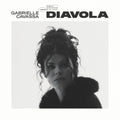 [Pre Order] Gabrielle Cavassa - Diavola - LP *