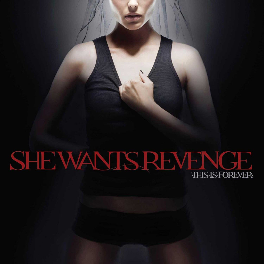 She Wants Revenge - This Is Forever - LP