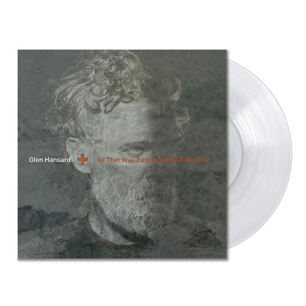 Glen Hansard - All That Was East Is West Of Me Now - LP