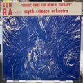 Sun Ra And His Myth Science Arkestra - Cosmic Tones For Mental Therapy - LP