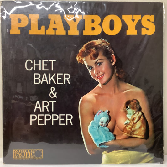 Chet Baker & Art Pepper - Playboys - World Pacific LP