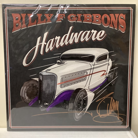 Billy F. Gibbons - Hardware - Autographed LP