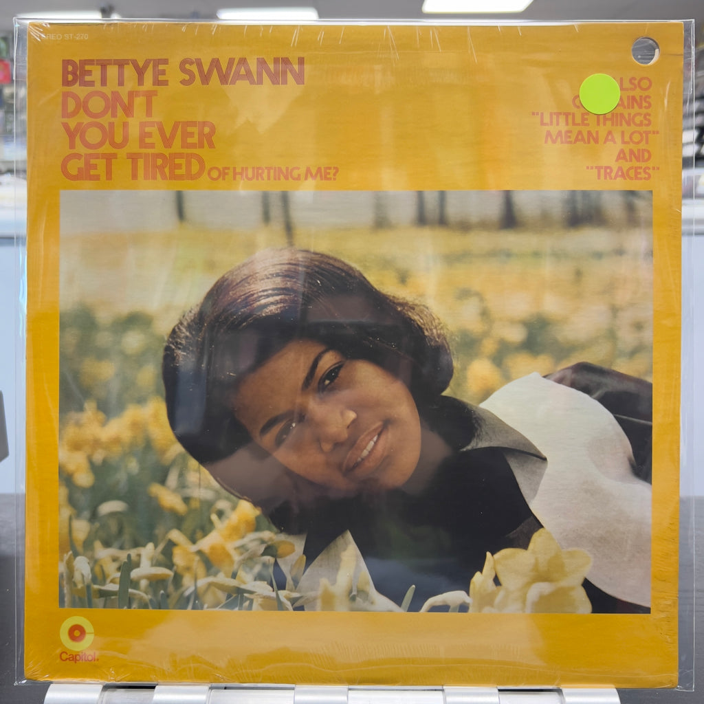 Bettye Swann - Don't You Ever Get Tired Of Hurting Me? - LP