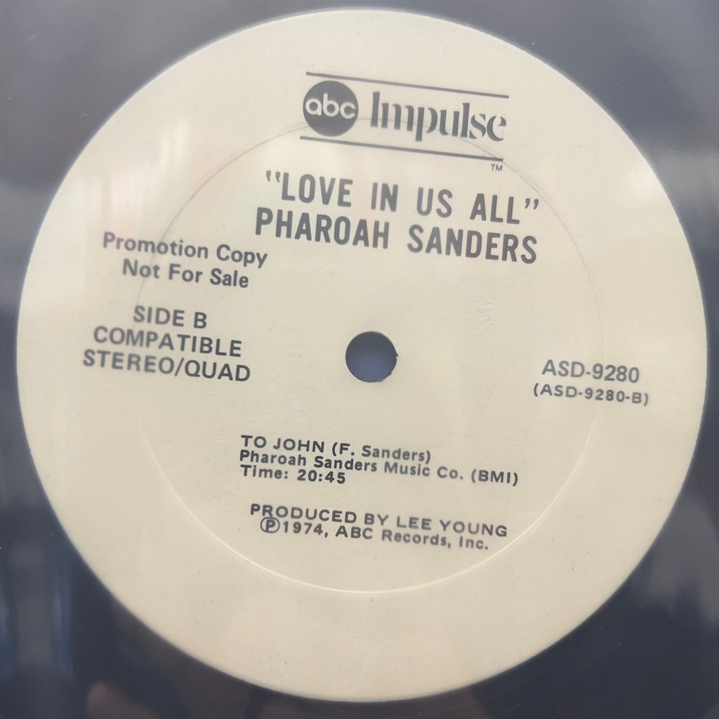 Pharoah Sanders - Love In Us All - Promo LP
