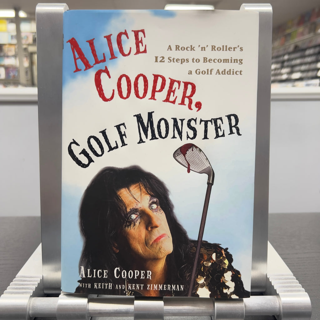 Alice Cooper - Golf Monster - Autographed Book