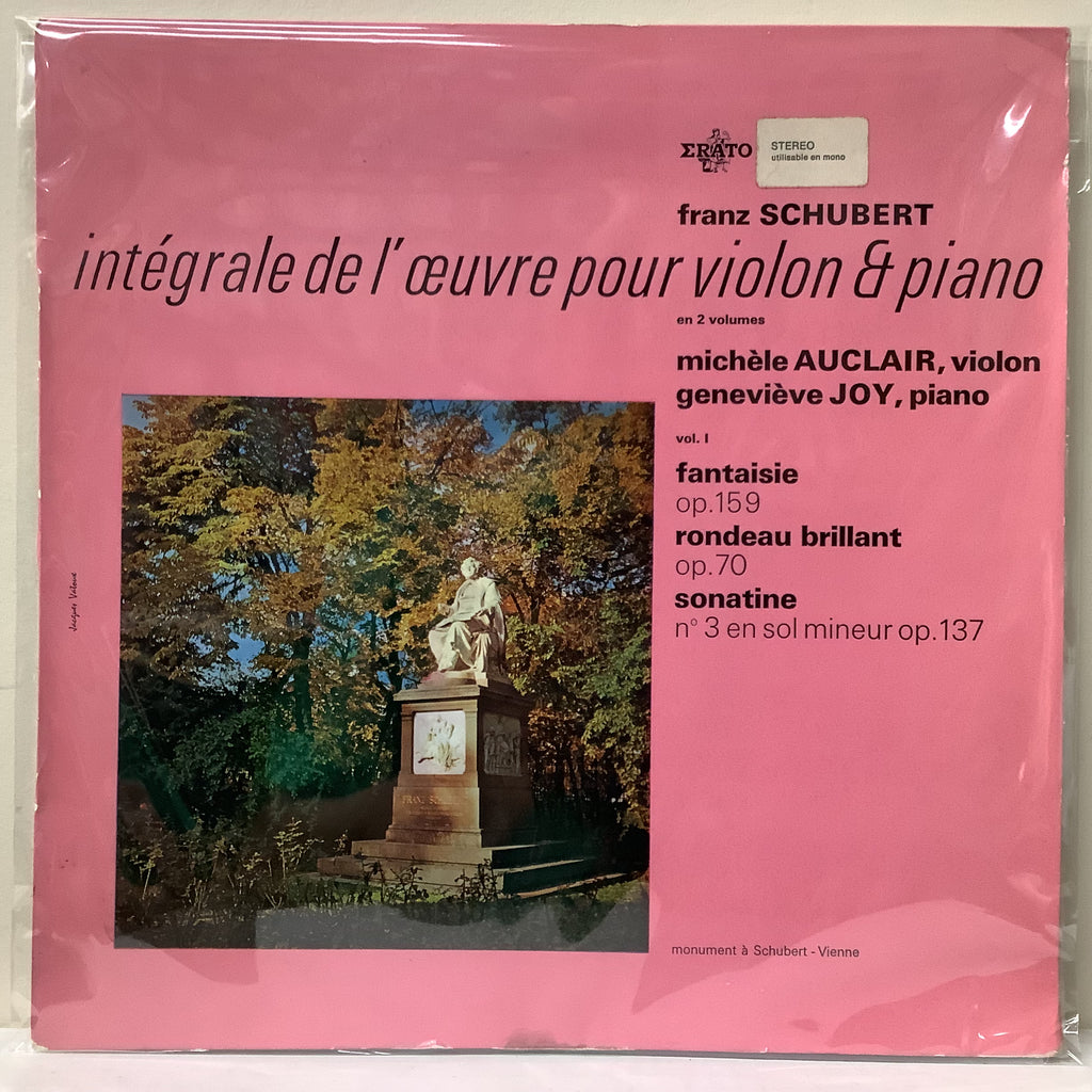 Franz Schubert , Michèle Auclair, Geneviève Joy - Intégrale De L'œuvre Pour Violon & Piano En 2 Volumes Vol. I - Erato LP