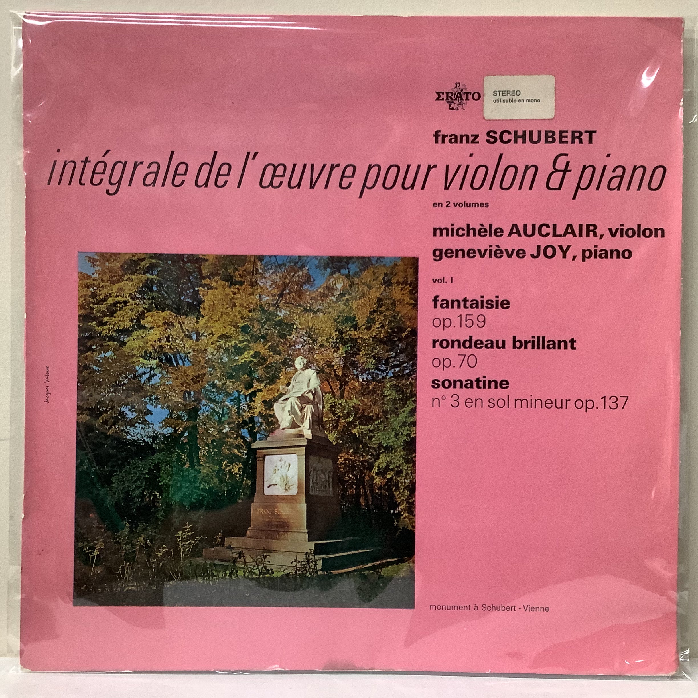 Franz Schubert , Michèle Auclair, Geneviève Joy - Intégrale De L'œuvre Pour Violon & Piano En 2 Volumes Vol. I - Erato LP