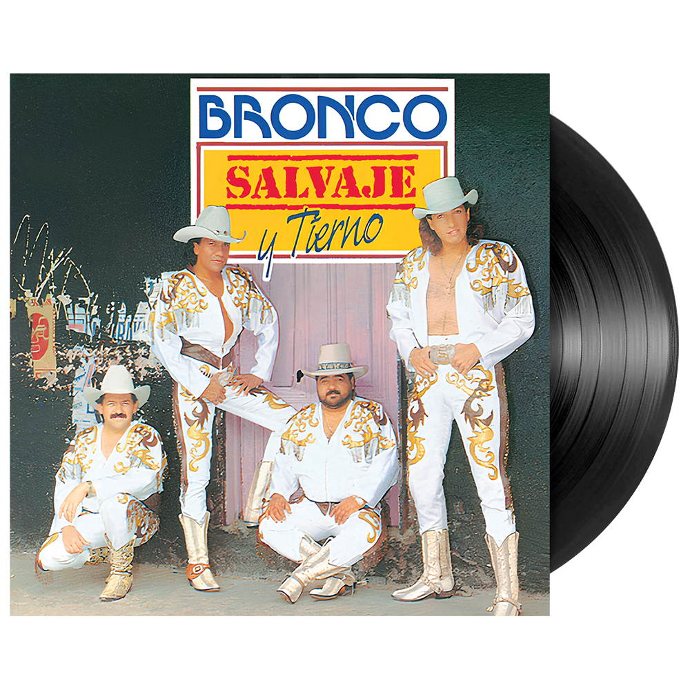 Bronco - Salvaje y Tierno - LP