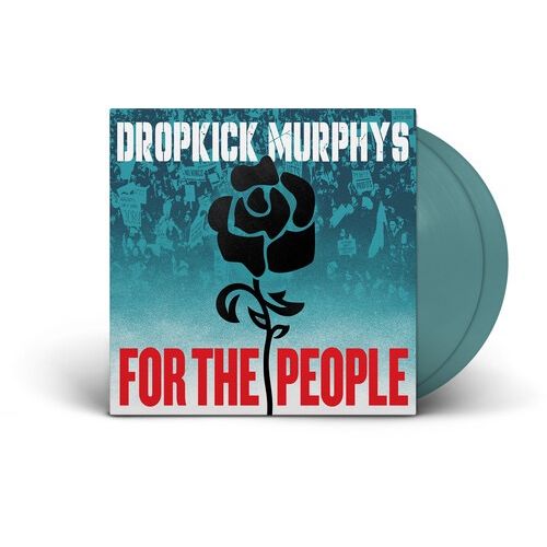 Dropkick Murphys - For the People - Indie LP
