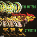 The Meters - Struttin' (Premium Black Vinyl) - LP