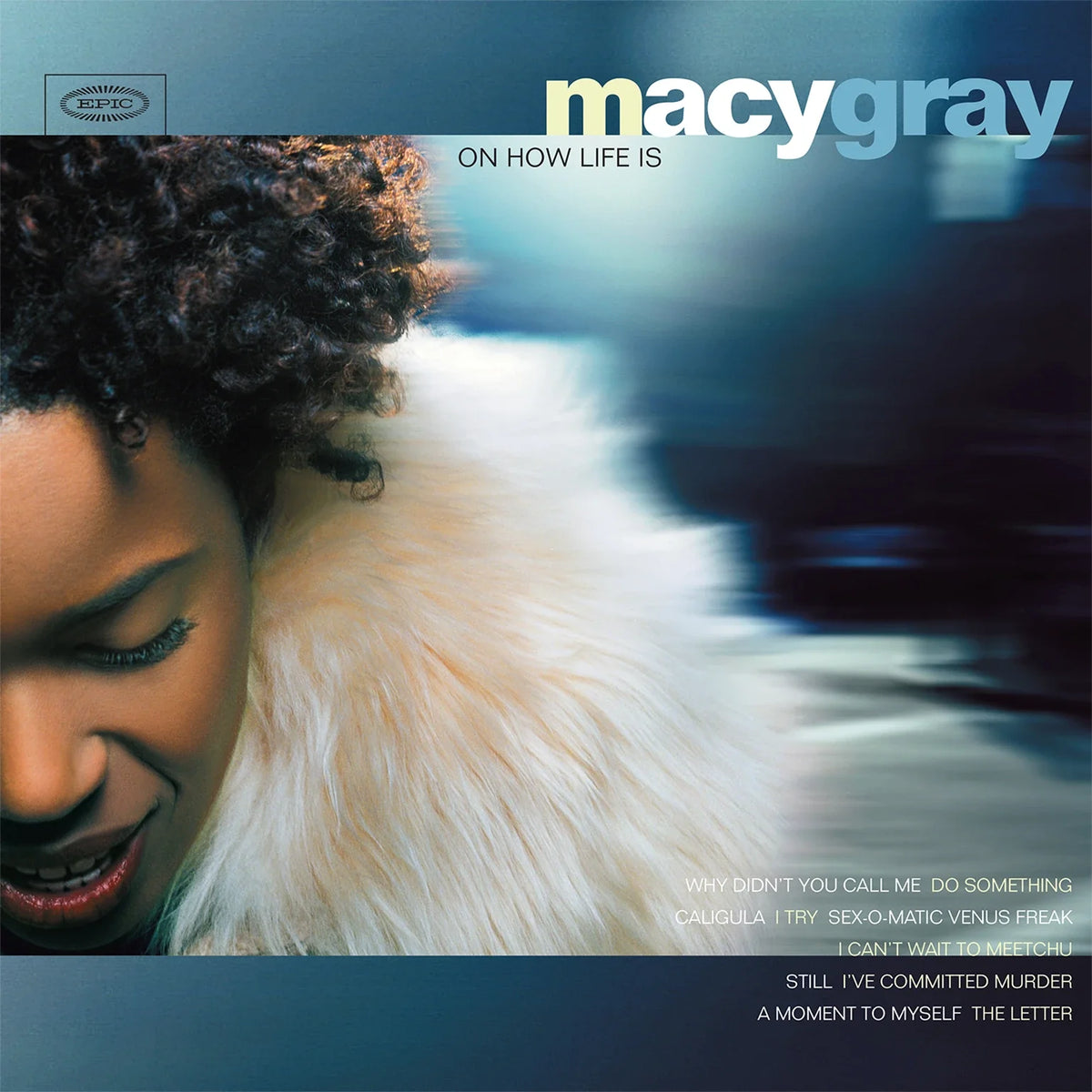 Macy Gray - On How Life Is album cover