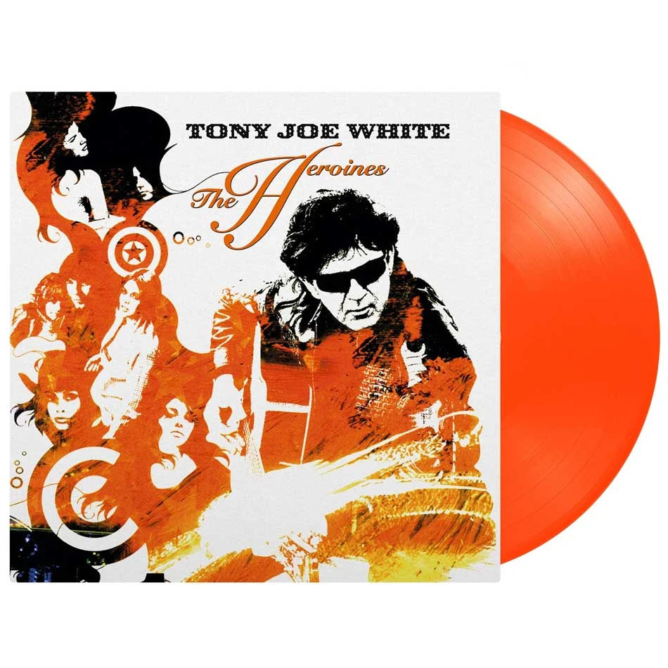 Tony Joe White - Heroines - Orange Music On Vinyl LP