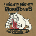 The Mighty Mighty Bosstones - Medium Rare - LP