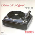 Various Artists - Tribute To A Legend: Thorens TD 124 DD - LP