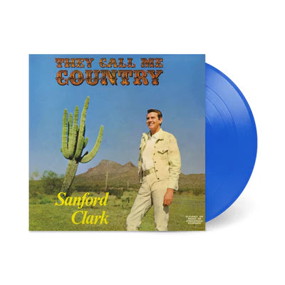 Sanford Clark - They Call Me Country - LP
