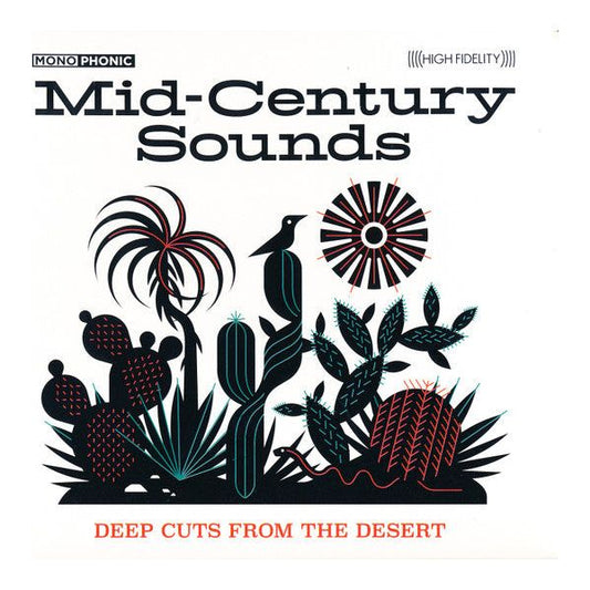 Various Artists - Mid-Century Sounds: Deep Cuts From The Desert - CD