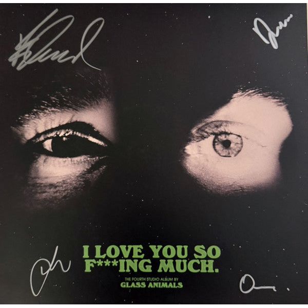 Glass Animals ‎– I Love You So F***ing Much - Autographed LP