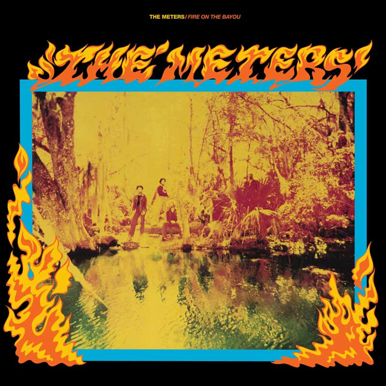 The Meters - Fire on the Bayou - Rhino Reserve LP