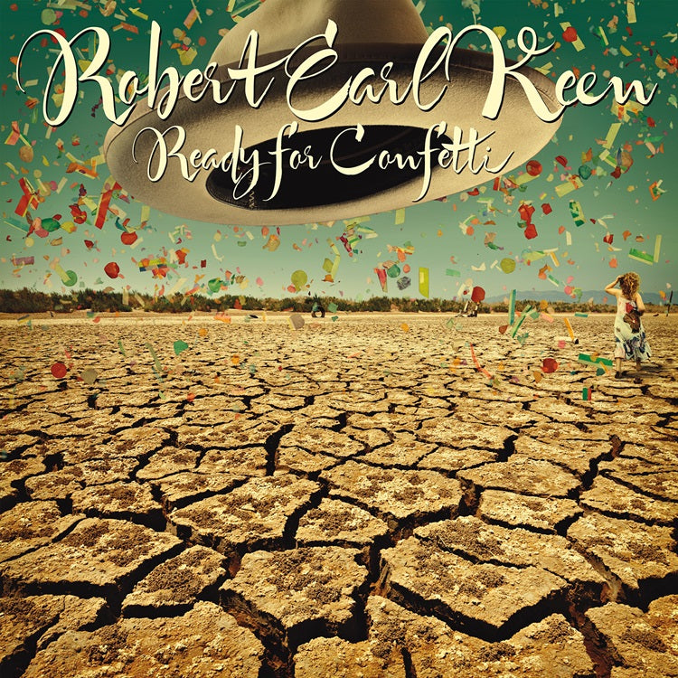[Pre Order] Robert Earl Keen - Ready for Confetti - LP *