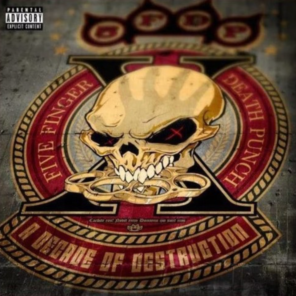 Five Finger Death Punch - A Decade Of Destruction album cover