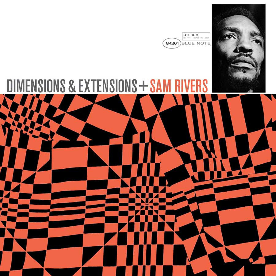 Sam Rivers - Dimensions & Extensions - Blue Note Tone Poet LP front cover