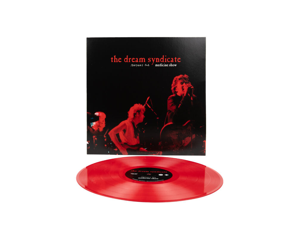 The Dream Syndicate - Sketches for Medicine Show - RSD LP