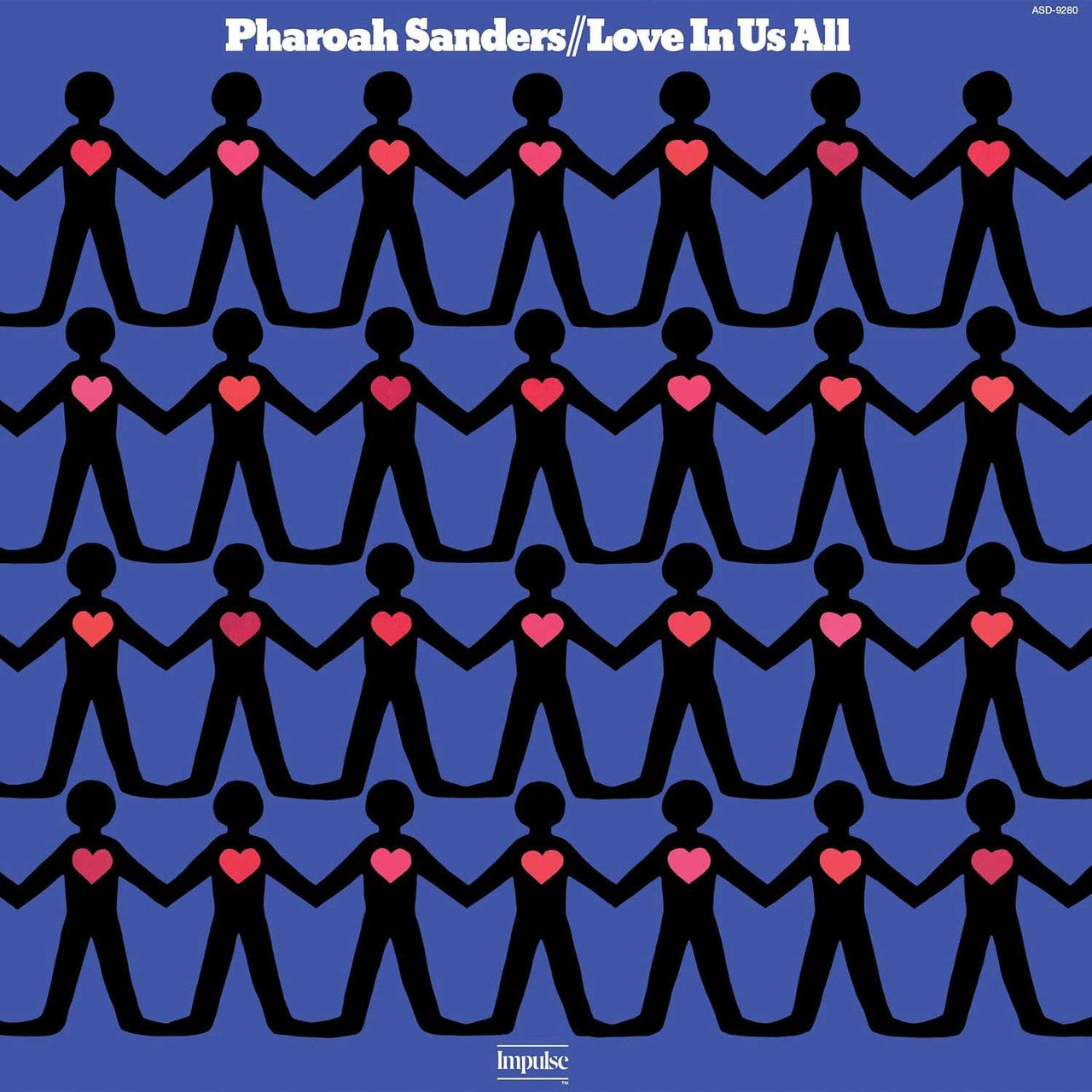 Pharoah Sanders - Love In Us All - Verve by Request LP