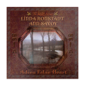 Linda Ronstadt & Ann Savoy - Adieu False Heart - LP