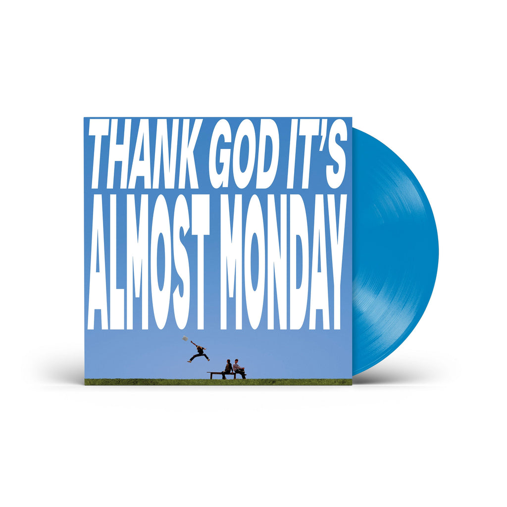 [Pre Order] Almost Monday - THANK GOD IT'S ALMOST MONDAY - LP *