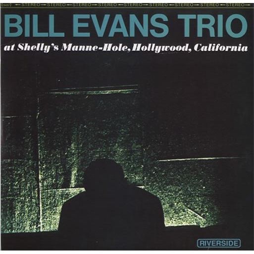 Bill Evans Trio - At Shelly's Manne-Hole - LP