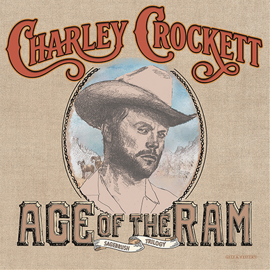 Charley Crockett - Age of the Ram (Signed Edition) - LP