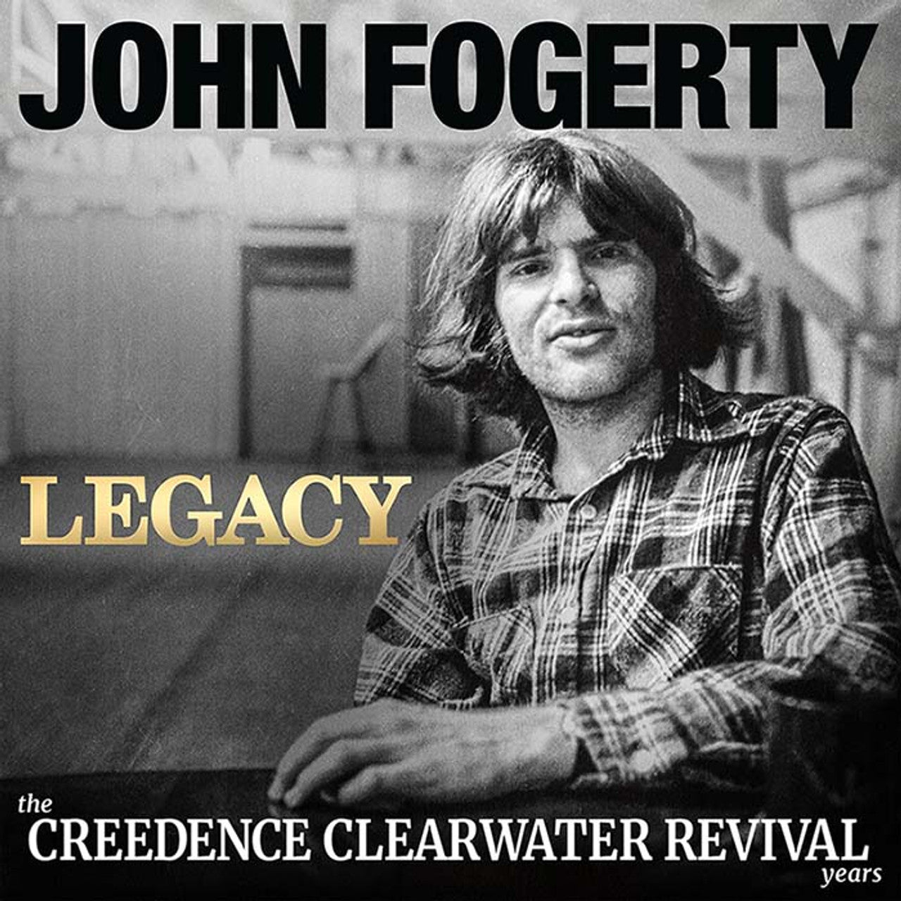 John Fogerty - Legacy: The Creedence Clearwater Revival Years - LP
