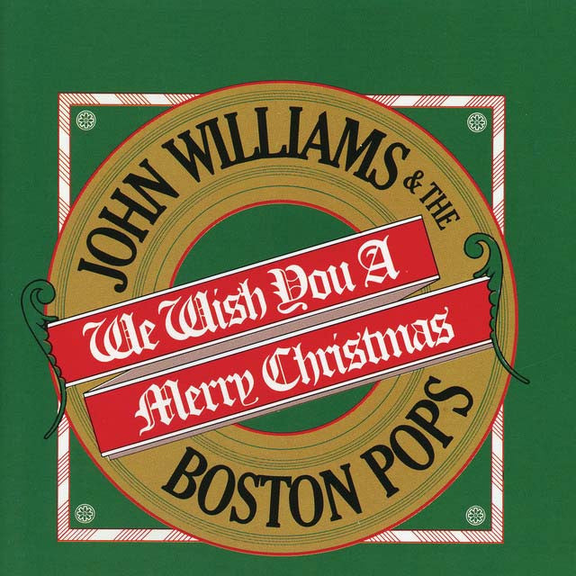 John Williams, Boston Pops Orchestra - We Wish You a Merry Christmas (Legacy Edition) - Brick Red LP front cover
