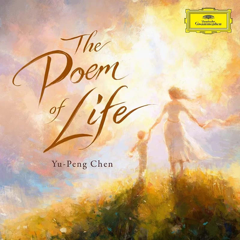 Yu-Peng Chen - The Poem of Life - 45rpm LP