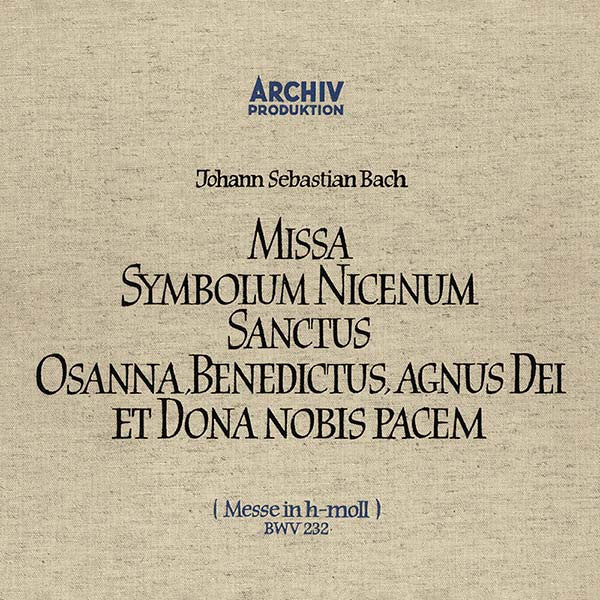 Munchener Bach-Orchester / Karl Richter - Bach: Mass in B Minor - Deutsche Grammophon Original Source