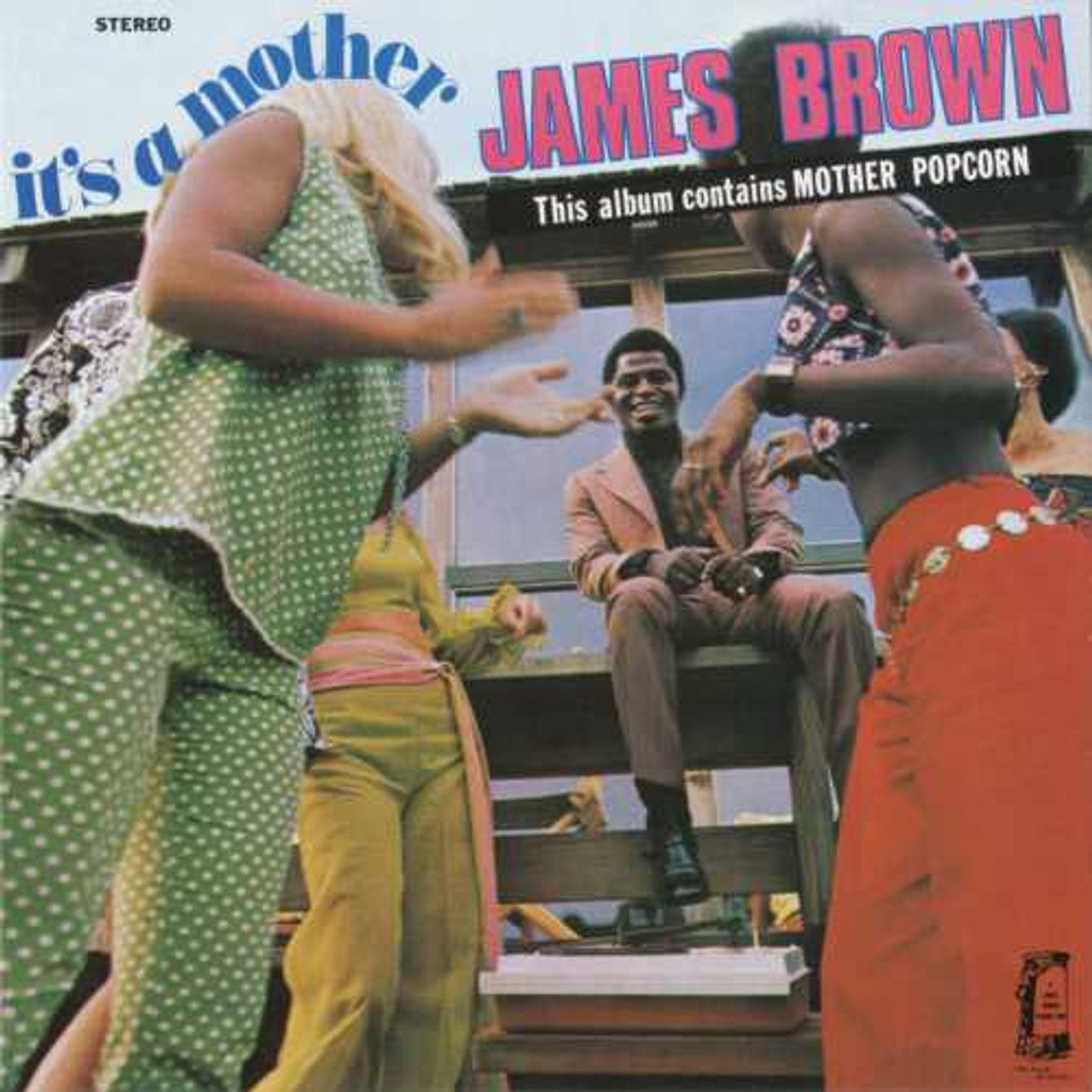 James Brown - It's A Mother - LP