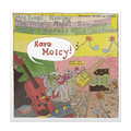Michael Hurley / Unholy Modal Rounders / Jeffrey Frederick & The Clamtones - Have Moicy! - LP