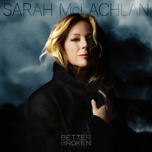Sarah McLachlan - Better Broken - LP