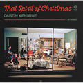 Dustin Kensrue - That Spirit of Christmas - Clear/Red/Green Splatter LP front cover