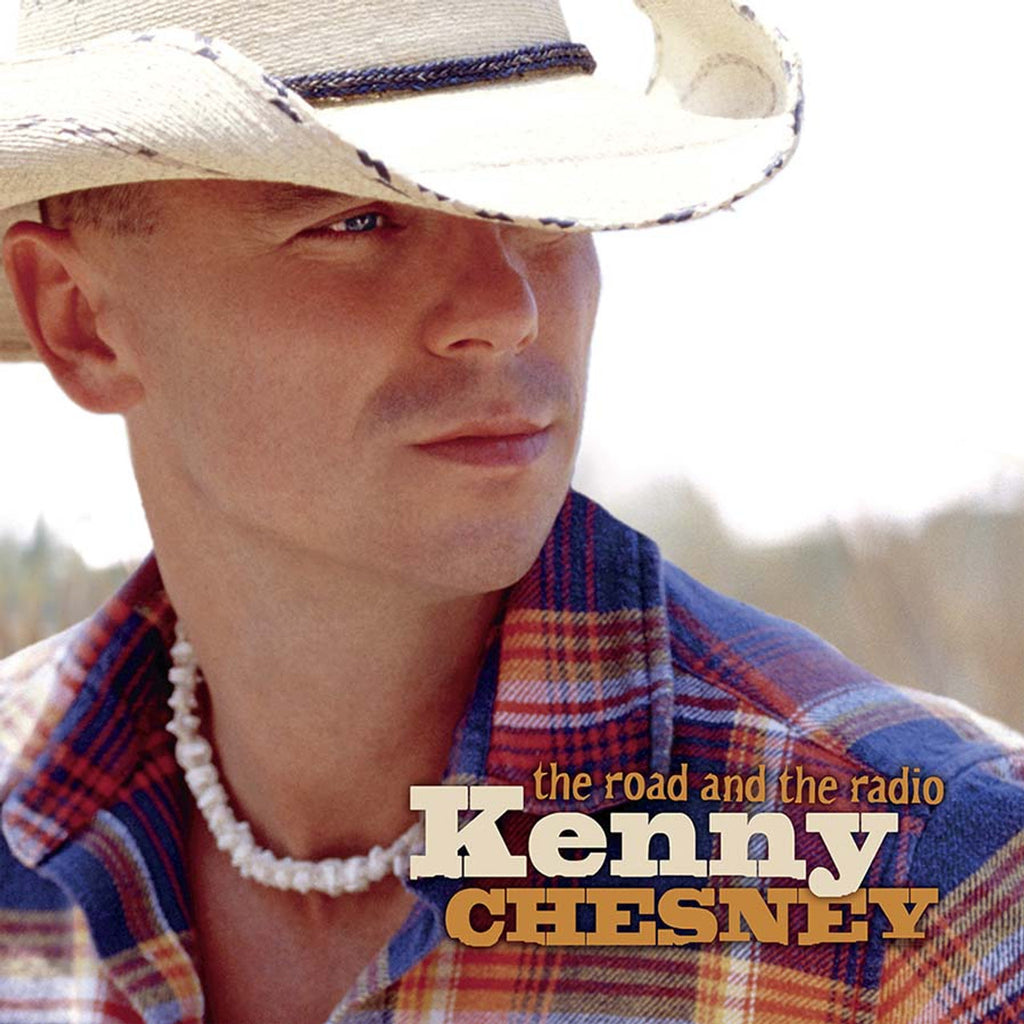 Kenny Chesney - The Road and the Radio - LP