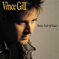 Vince Gill - Pocket Full of Gold - Gold LP