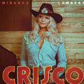 Miranda Lambert - Crisco album cover