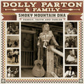 Dolly Parton & Family - Smoky Mountain DNA: Family, Faith and Fables - LP