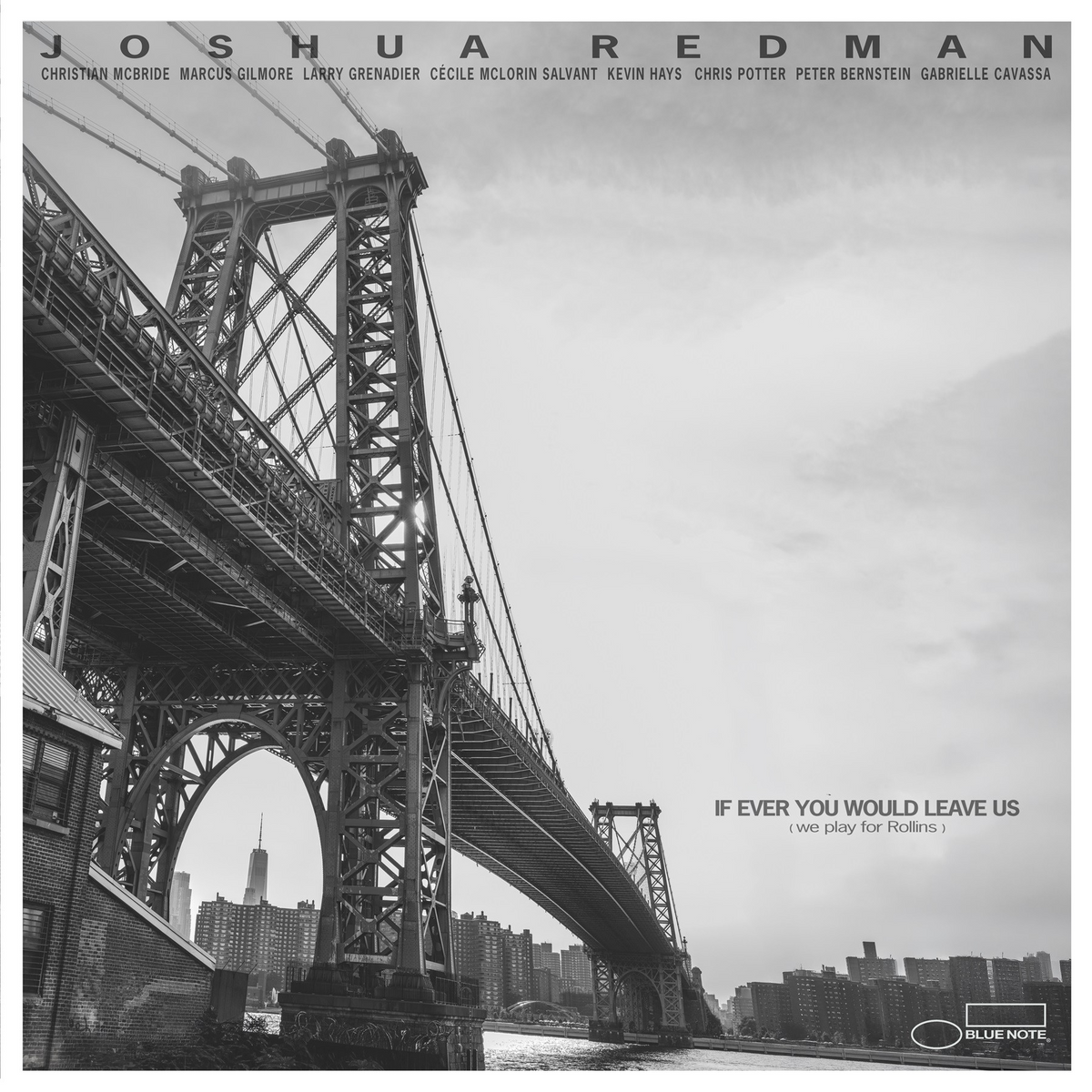 Joshua Redman - If Ever You Would Leave Us album cover
