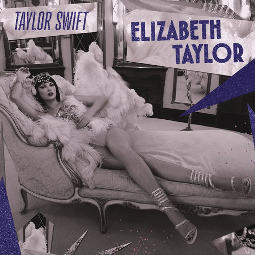 Taylor Swift - Elizabeth Taylor - RSD 7