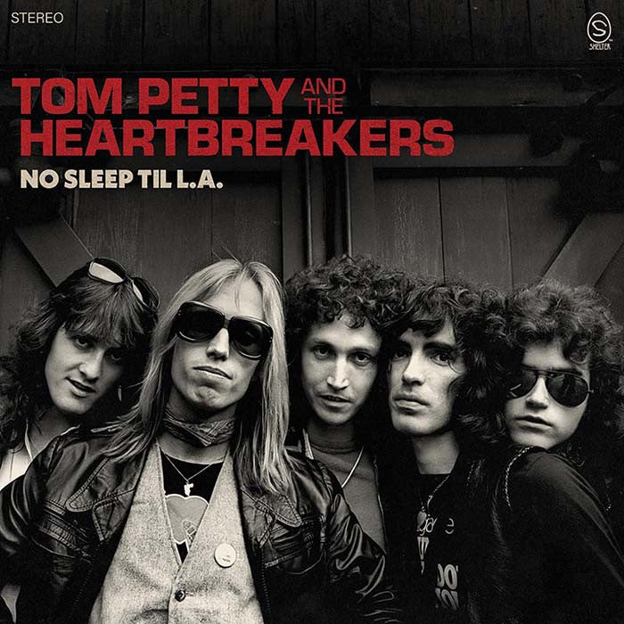 Tom Petty & The Heartbreakers - No Sleep Til L.A. - cover
