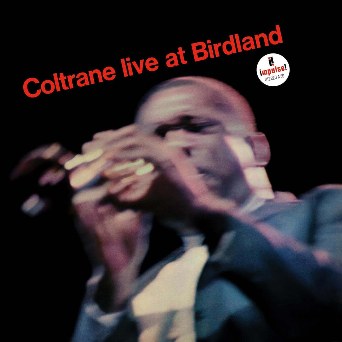 John Coltrane - Live at Birdland (Verve Acoustic Sounds Series) album cover