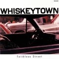 Whiskeytown - Faithless Street album cover