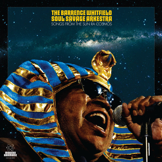 Barrence Whitfield Soul Savage Arkestra - Songs From The Sun Ra Cosmos - LP