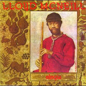 Lloyd McNeill - Elegia - LP